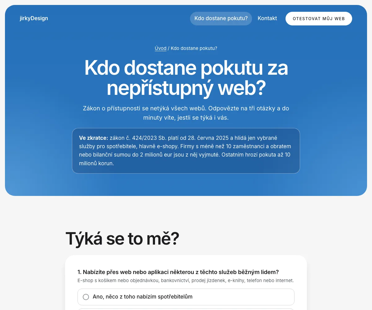 Stránka Kdo dostane pokutu za nepřístupný web s krátkým kvízem o třech otázkách